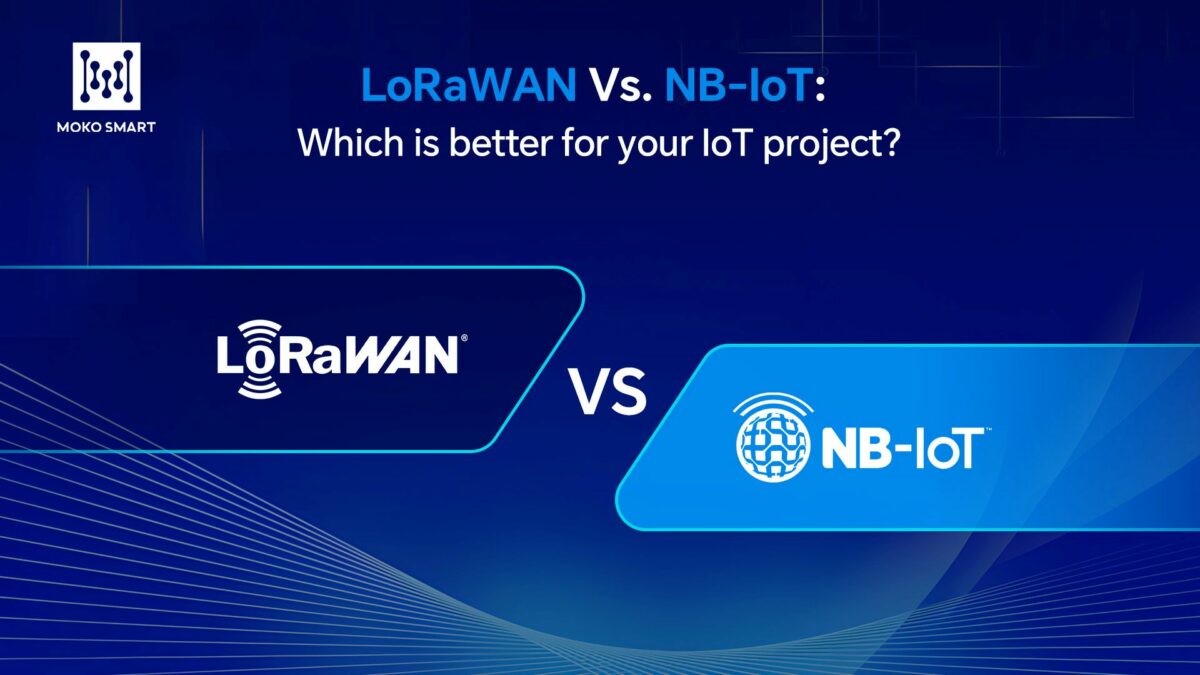 LoRaWAN Vs. NB-IoT: Which is better for your IoT project?