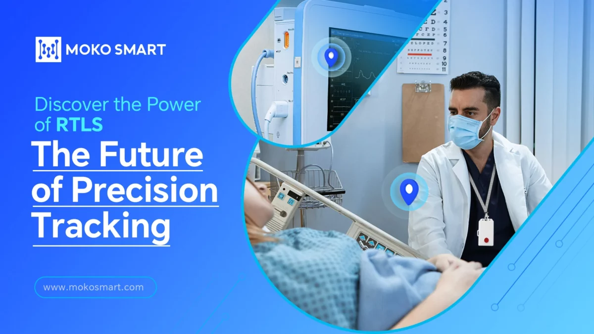 Discover the Power of RTLS: The Future of Precision Tracking